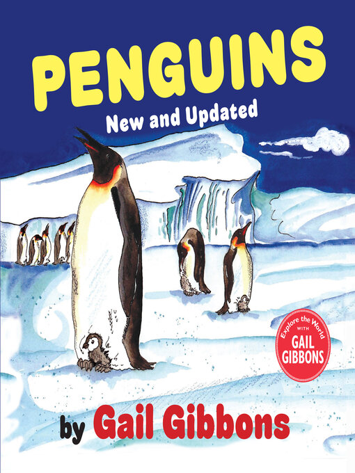 Title details for Penguins! (New & Updated Edition) by Gail Gibbons - Available